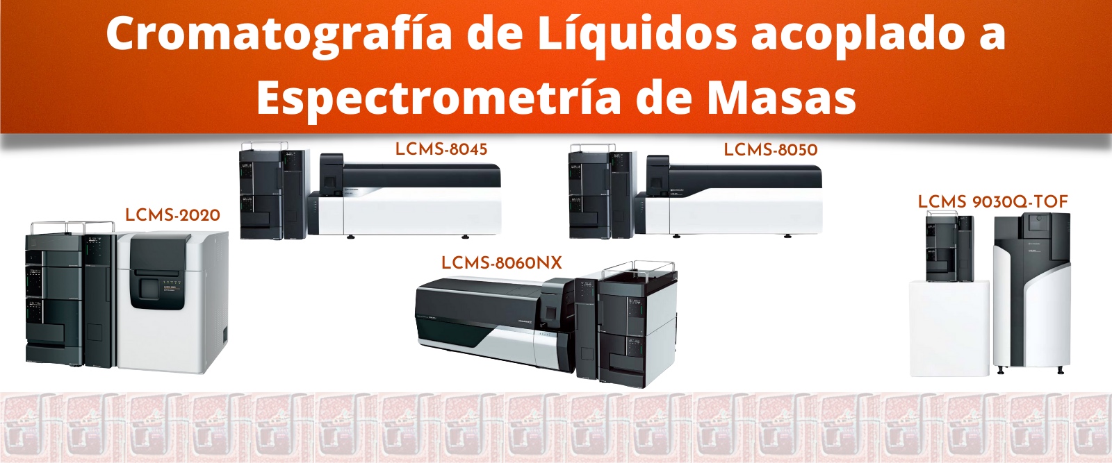 Cromatografia de Liquidos Espectrometría de Masas